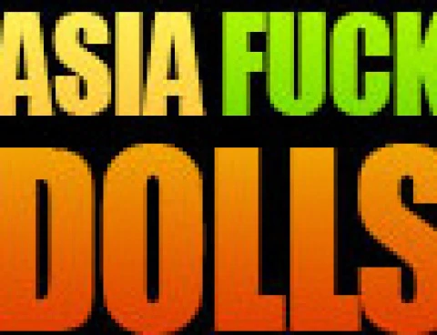 Asia Fuck Dolls
